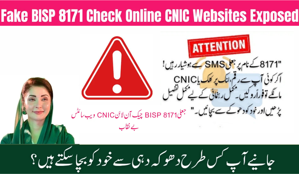 Fake BISP 8171 Websites Alert 2025 – Protect CNIC & Payments